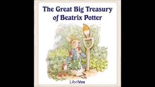 The Great Big Treasury of Beatrix Potter FULL Audiobook [upl. by Redla]