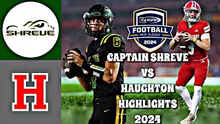 Captain Shreve vs Haughton 2024  INTENSE Louisiana High School Football LHSAA Div 15A [upl. by Shina326]