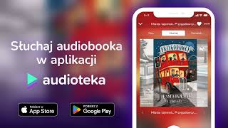 Miasto tajemnic Przygodowcy tom 3  audiobook  Jemma Hatt czyta Tomasz Mechowicki [upl. by Adalia]