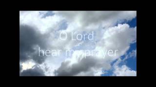 Taize  O LORD HEAR MY PRAYER with onscreen lyrics [upl. by Titus]