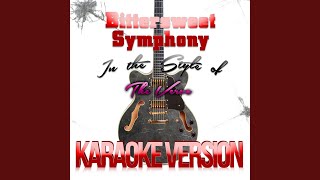 Bittersweet Symphony In the Style of the Verve Karaoke Version [upl. by Carrelli]