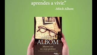 Martes Con Mi Viejo Profesor Capítulo 18  Mitch Albom Audiolibro Español Latino [upl. by Davina]