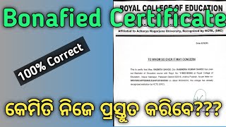 How to Prepare Bonafied certificate of BEd   Bonafied certificate format [upl. by Timi]