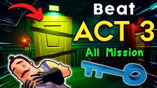 How to beat Hello Neighbor Act 3  All Keys amp Doors  Mission 1 Easy Walkthrough [upl. by Naujal]