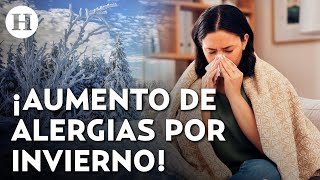 ¿Tienes alergias estacionales Experto da recomendaciones para protegerse por el inicio del invierno [upl. by Matti779]