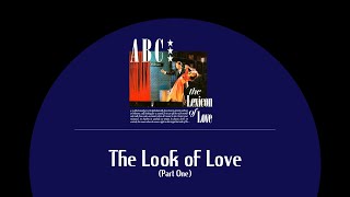 ABC  The Look of Love Part One sanoitukset [upl. by Derfniw]