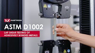 ASTM D1002  Lap Shear Testing of Adhesively Bonded Metals [upl. by Gonroff]