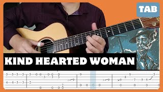 Robert Johnson  Kind Hearted Woman Blues  Guitar Tab  Lesson  Cover  Tutorial [upl. by Swann]