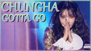 Comeback Stage Chung Ha  Gotta Go 청하  벌써 12시 show Music core 20190105 [upl. by Ammadis]