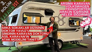 Karavanist İstanbul Karavan Fuarı 3Bölüm Oyuncu İlker Yiğen Karavan Tanıtımı Harika Karavanlar [upl. by Hillyer]