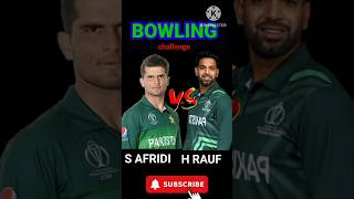 Shaheen Afridi VS Haris Rauf 3balls bowling challenge 🔥😎 RC Swipe cricket shorts [upl. by Havener401]