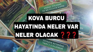 KOVA BURCU ❤️👉 HAYATINDA NELER VAR NELER OLACAK ❓️❓️❓️ ENERJİ KEHANET AÇILIM keşfetteyiz [upl. by Laeynad]