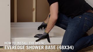 How to Install the Delta® EverEdge Shower Base 48x34 [upl. by Luben284]