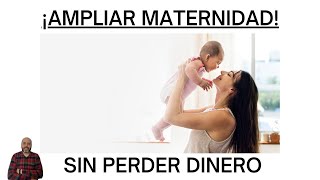 Permiso de lactancia  Calcula cuantos días puedes ampliar la maternidad cobrando igual [upl. by Anaidiriv]