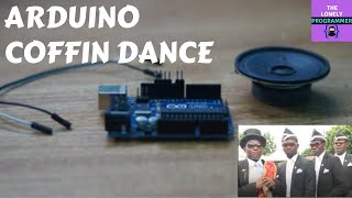 Arduino Coffin Dance Music arduinomusic coffindance [upl. by Marcile]