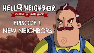 EP1 New Neighbors  HelloNeighbor Animated Series  Welcome to Raven Brooks [upl. by Paynter]