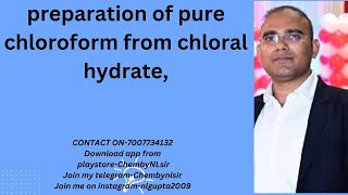 preparation of pure chloroform from chloral hydrate [upl. by Yleve218]