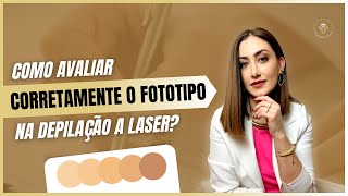 Como avaliar corretamente o fototipo na depilação a laser  Live 025 [upl. by Aipmylo]