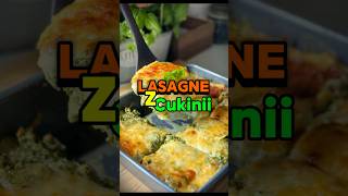 😋LASAGNE Z CUKINII lasagna wegetariańskie ketoprzepisy szybkiprzepis shorts bezmięsa keto [upl. by Brenan]