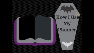 How I use My Planner  Goth Planner  Planning [upl. by Oicneconi]