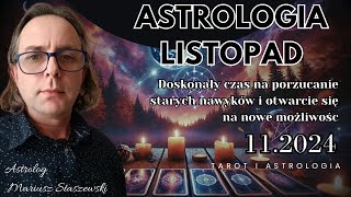 Listopadowy Horoskop Odkryj Sekrety Znaków Zodiaku i Zmień Swoje Życie [upl. by Lay]