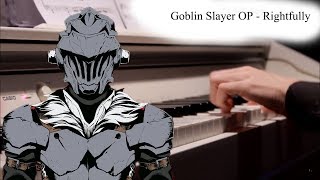 Goblin Slayer OP  Rightfully Mili Full【Rolelush】【piano】 [upl. by Nolan429]