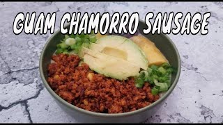 Chamorro SAUSAGE  Guam Food  Chamorro Recipes [upl. by Cirillo]