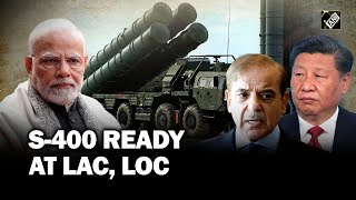 ‘Ready and loaded’ S400 missile systems ready to counter threats from Pakistan China [upl. by Norven]