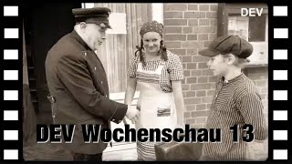 DEV Wochenschau 13 [upl. by Kella]