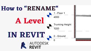 How to Rename a Level in Autodesk Revit [upl. by Yttocs]