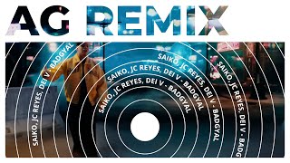 BADGYAL REMIX  Saiko JC Reyes Dei V Tech House Remix by Albert Gonzalez [upl. by Elleina]