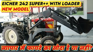 जानिए फायदे और नुकसान✅  Eicher 242 Super plus with loader special full review with price [upl. by Cohette]