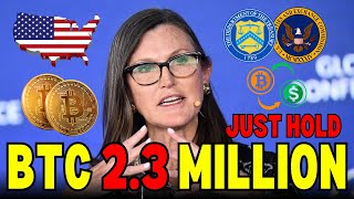 Cathie Wood Raises Her Bitcoin Prediction by 23 Million 😲😲😲😲 [upl. by Girardi]