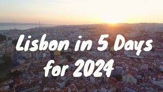 Lisbon in 5 Days The Ultimate Travel Guide for Firsttimers for 2024 [upl. by Eecak]