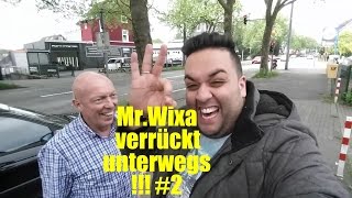 MrWixa verrückt unterwegs  2  PRANKS  Daaahahaha  2016 [upl. by Yttocs907]