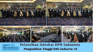 Pelantikan dan Pengambilan Sumpah Advokat DPN Indonesia DKI Jakarta  5 [upl. by Mullen]