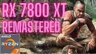 Far Cry 3 Remastered  Max Graphics  RX 7800 XT  Ryzen 7 7800X3D  1440p [upl. by Arahsit468]