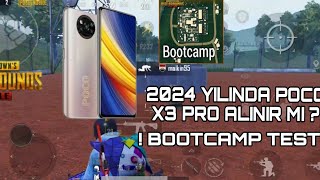 2024 YILINDA POCO X3 PRO ALINIR MI BOOTCAMP TEST  ‼️ [upl. by Steady]