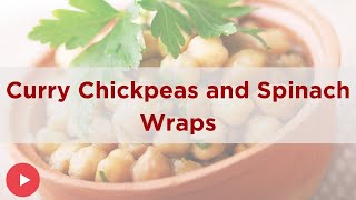 In the Kitchen with WorkWell Curried Chickpeas amp Spinach Wraps [upl. by Lleksah432]