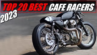 Cafe Racers 2023 Top 20 Best Motorcycles [upl. by Hein]