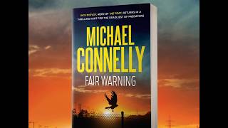 Fair Warning by Michael Connelly PREORDER TODAY [upl. by Nauqad625]