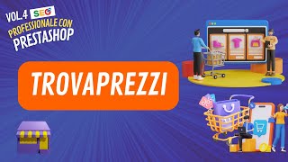 Trovaprezzi  SEO professionale con Prestashop [upl. by Deehan]