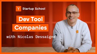 How To Start A Dev Tools Company  Startup School [upl. by Novikoff898]