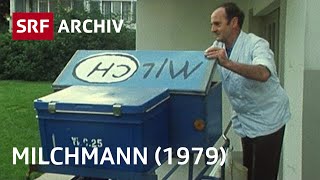 Beruf Milchmann 1979  Berufe die es nicht mehr gibt  SRF Archiv [upl. by Bohman]