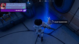 Destroy and Collect Telescope Parts in a Single Match  Fortnite Scientist Questline [upl. by Gonsalve]