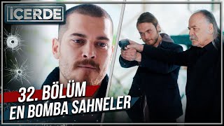 32 Bölüm En Bomba Sahneler 💣 İçerde [upl. by Ide]