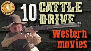 10 Cattle Drive Western Movies [upl. by Timothee]