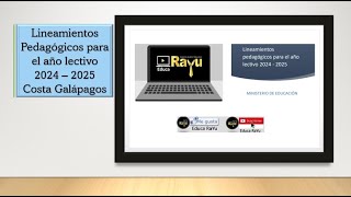 Lineamientos Pedagógicos para el año lectivo 2024 – 2025 Costa Galápagos [upl. by Navinod472]