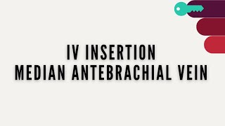 IV Insertion in median antebrachial vein IVKeyTV [upl. by Fairman]