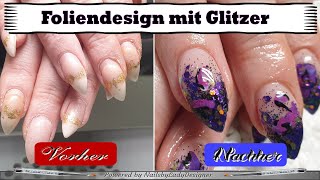 Nailartfolie in Kombination mit Glitzer  NailsbyLadyDesigner [upl. by Schoenburg]